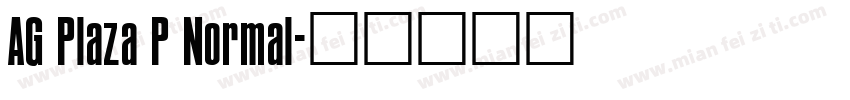 AG Plaza P Normal字体转换